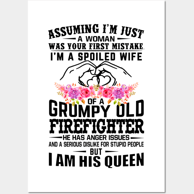 I'm A Spoiled Wife Of A Grumpy Old Firefighter Wife Husband Matching Wall Art by Ripke Jesus